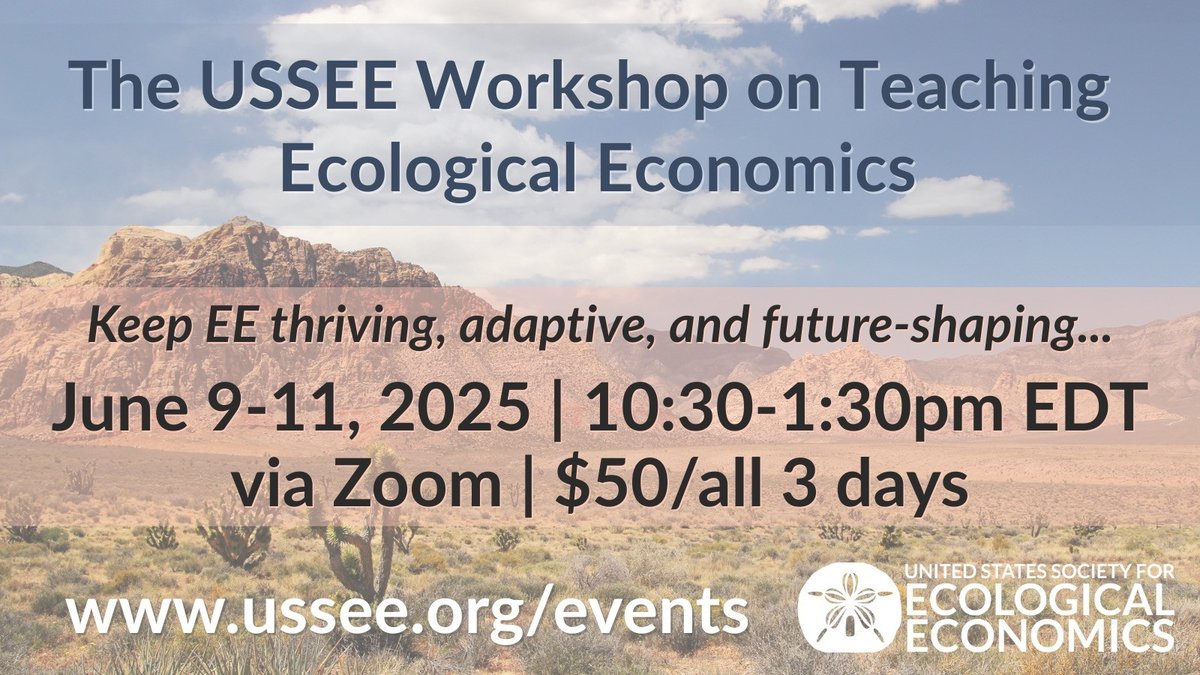 Join the USSEE for our Workshop on Teaching Ecological Economics!