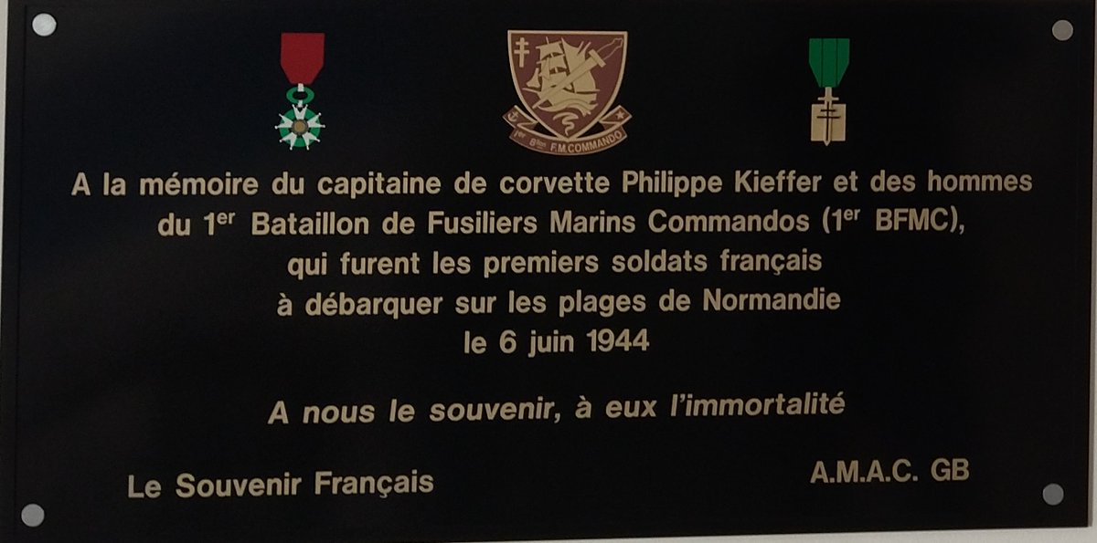 In memory of the Free French SAS paratroopers — the first Allied soldiers to set foot on French soil during the night of 5 to 6 June 1944 — and of Philippe Kieffer, with his men of the 1er Bataillon de Fusiliers Marins Commandos, who were the first French soldiers to land on the