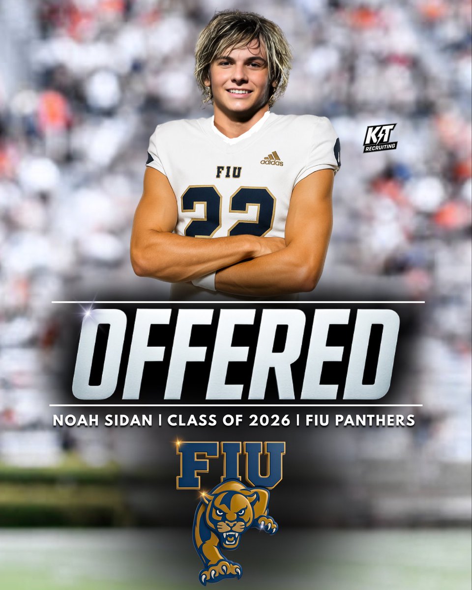 Kicker Tracker Recruiting (@kt_recruiting) on Twitter photo BREAKING: #FIU Offers Top 2026 HS Kicker Noah Sidan (FL) ✅
<a href="/FIUFootball/">FIU Football</a> <a href="/NoahSidan/">NOAH SIDAN</a> <a href="/On3Recruits/">On3 Recruits</a> <a href="/BrandonHuffman/">Brandon Huffman</a> BREAKING: #FIU Offers Top 2026 HS Kicker Noah Sidan (FL) ✅
<a href="/FIUFootball/">FIU Football</a> <a href="/NoahSidan/">NOAH SIDAN</a> <a href="/On3Recruits/">On3 Recruits</a> <a href="/BrandonHuffman/">Brandon Huffman</a>