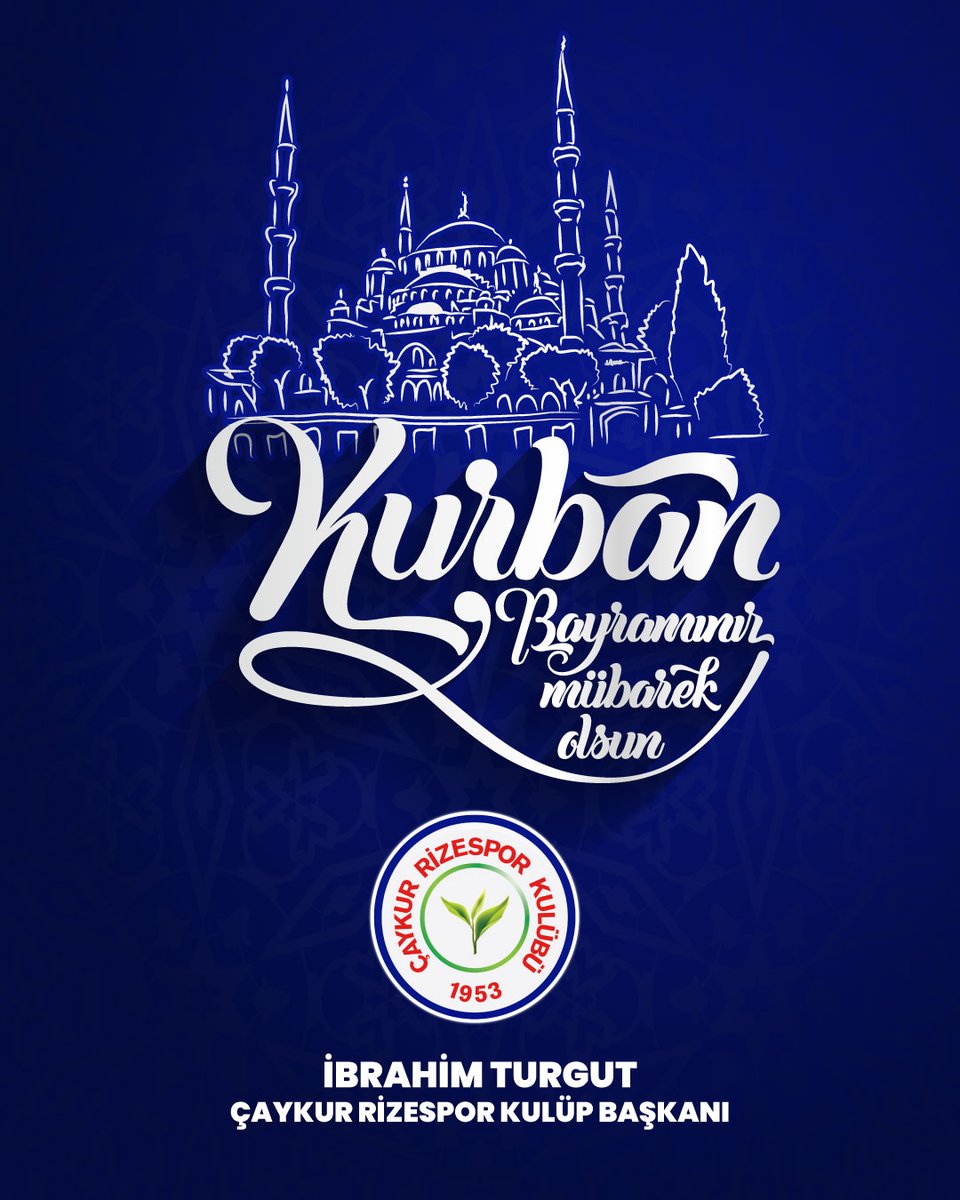 Tüm İslam aleminin ve Çaykur Rizespor camiasının kurban bayramı mübarek olsun.