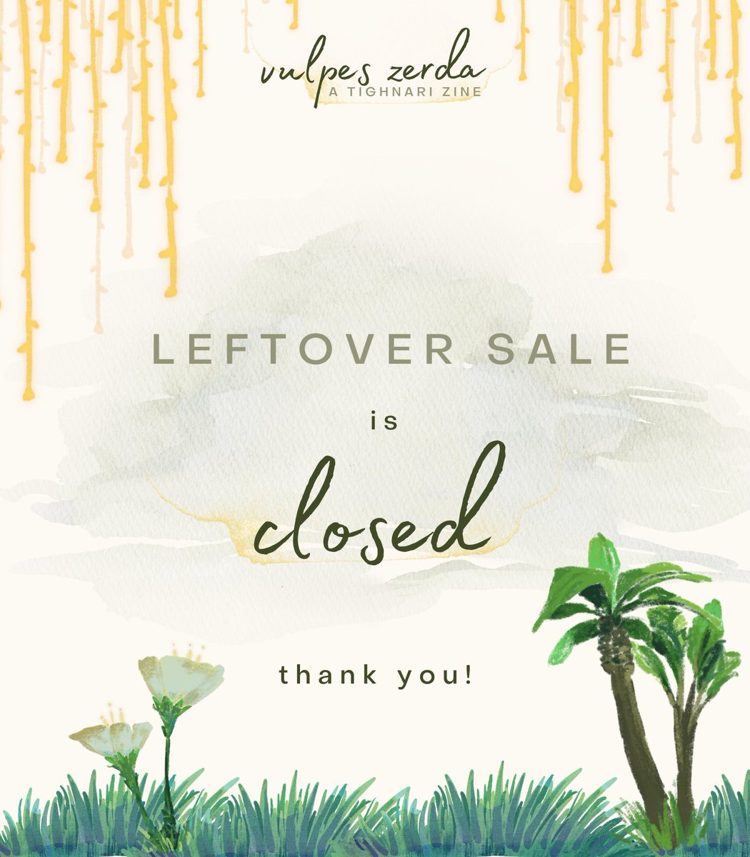 VulpesFanzine's tweet photo. 🍃LEFTOVERS CLOSED🍃

Leftovers are officially closed! Thank you all for your support for this project 🥰💚

Please stay tuned for important upcoming updates regarding the PDF, we hope you all have a lovely day/evening! https://t.co/lAu0Dlo22U