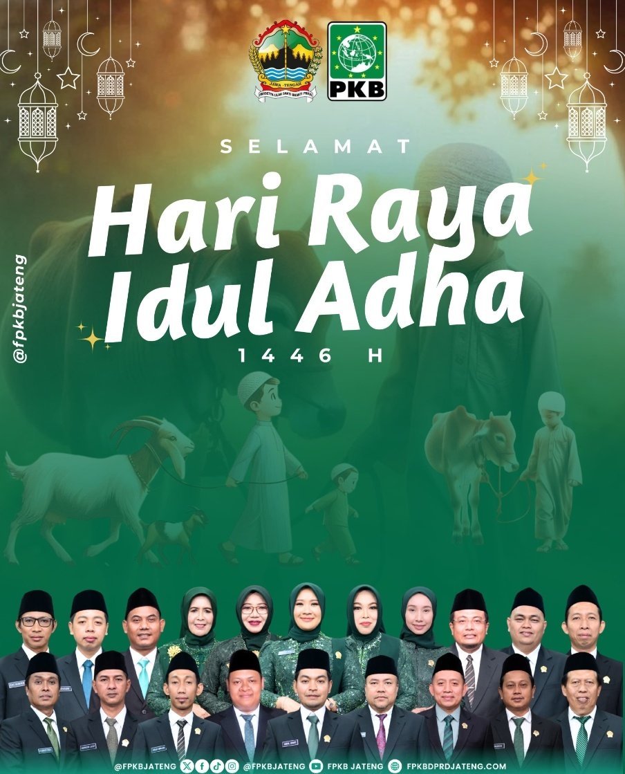 FRAKSI PKB JATENG (@fpkb_dprdjateng) on Twitter photo Selamat Hari Raya Idul Adha 1446 H. Semoga Allah SWT senantiasa menguatkan kita dalam Iman dan Taqwa.<a href="/cakimiNOW/">A Muhaimin Iskandar</a> <a href="/yusuf_ch/">M Yusuf Chudlory</a> <a href="/EmHasanuddin/">M Hasanuddin Wahid</a> <a href="/hamid_amx/">abdul hamid</a> <a href="/Sukirman_Kir/">Sukirman</a> <a href="/_sarifabdillah/">Sarif Abdillah</a> #IdulAdha1446H #IdulAdha2025 #HajjMubarak Selamat Hari Raya Idul Adha 1446 H. Semoga Allah SWT senantiasa menguatkan kita dalam Iman dan Taqwa.<a href="/cakimiNOW/">A Muhaimin Iskandar</a> <a href="/yusuf_ch/">M Yusuf Chudlory</a> <a href="/EmHasanuddin/">M Hasanuddin Wahid</a> <a href="/hamid_amx/">abdul hamid</a> <a href="/Sukirman_Kir/">Sukirman</a> <a href="/_sarifabdillah/">Sarif Abdillah</a> #IdulAdha1446H #IdulAdha2025 #HajjMubarak