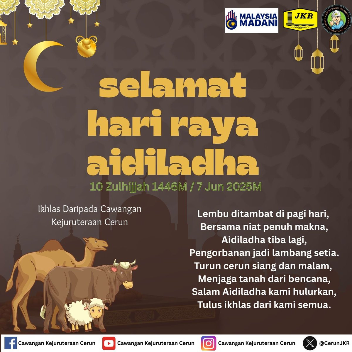 Cerun JKR Malaysia (@cerunjkr) on Twitter photo Selamat Hari Raya Aidiladha 1446H
Semoga semangat pengorbanan dan keikhlasan menjadi inspirasi dalam setiap usaha kita membina negara.
Lembu dikorban tanda ibadat,
Aidiladha hadir membawa berkat. ๐๐
Ikhlas dari warga Cawangan Kejuruteraan Cerun, JKR.
<a href="/IrShaifuddin/">Ir. Mohd Shaifuddin Abdul Razak</a> Selamat Hari Raya Aidiladha 1446H
Semoga semangat pengorbanan dan keikhlasan menjadi inspirasi dalam setiap usaha kita membina negara.
Lembu dikorban tanda ibadat,
Aidiladha hadir membawa berkat. ๐๐
Ikhlas dari warga Cawangan Kejuruteraan Cerun, JKR.
<a href="/IrShaifuddin/">Ir. Mohd Shaifuddin Abdul Razak</a>