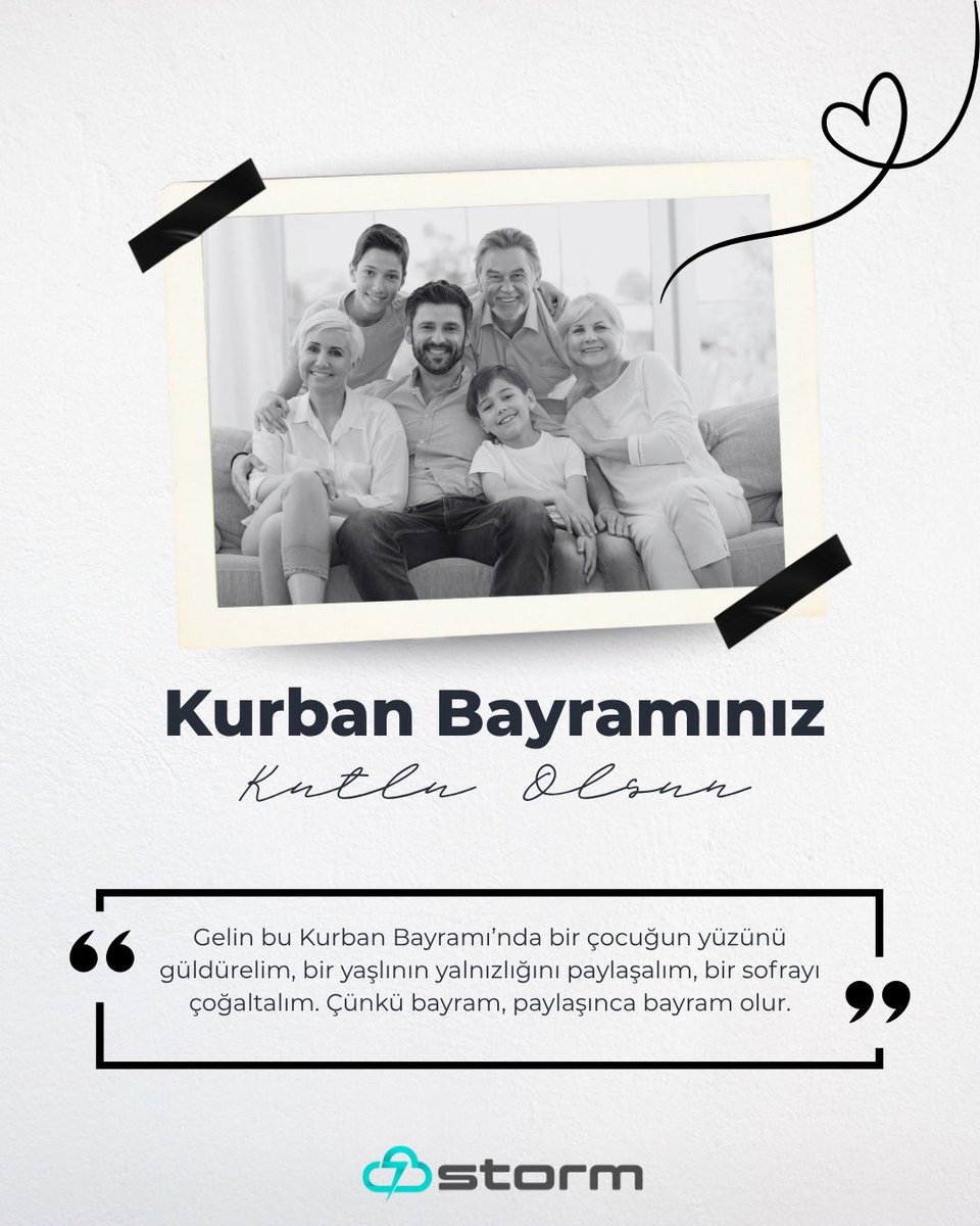 stormyazilim's tweet image. Kurban Bayramınız Kutlu Olsun!

Birlik ve beraberliğin, paylaşmanın ve yardımlaşmanın anlam kazandığı bu özel günde;
Storm ailesi olarak, sevdiklerinizle birlikte sağlık, huzur ve mutluluk dolu bir bayram geçirmenizi dileriz.
Nice bayramlara hep birlikte erişmek dileğiyle…