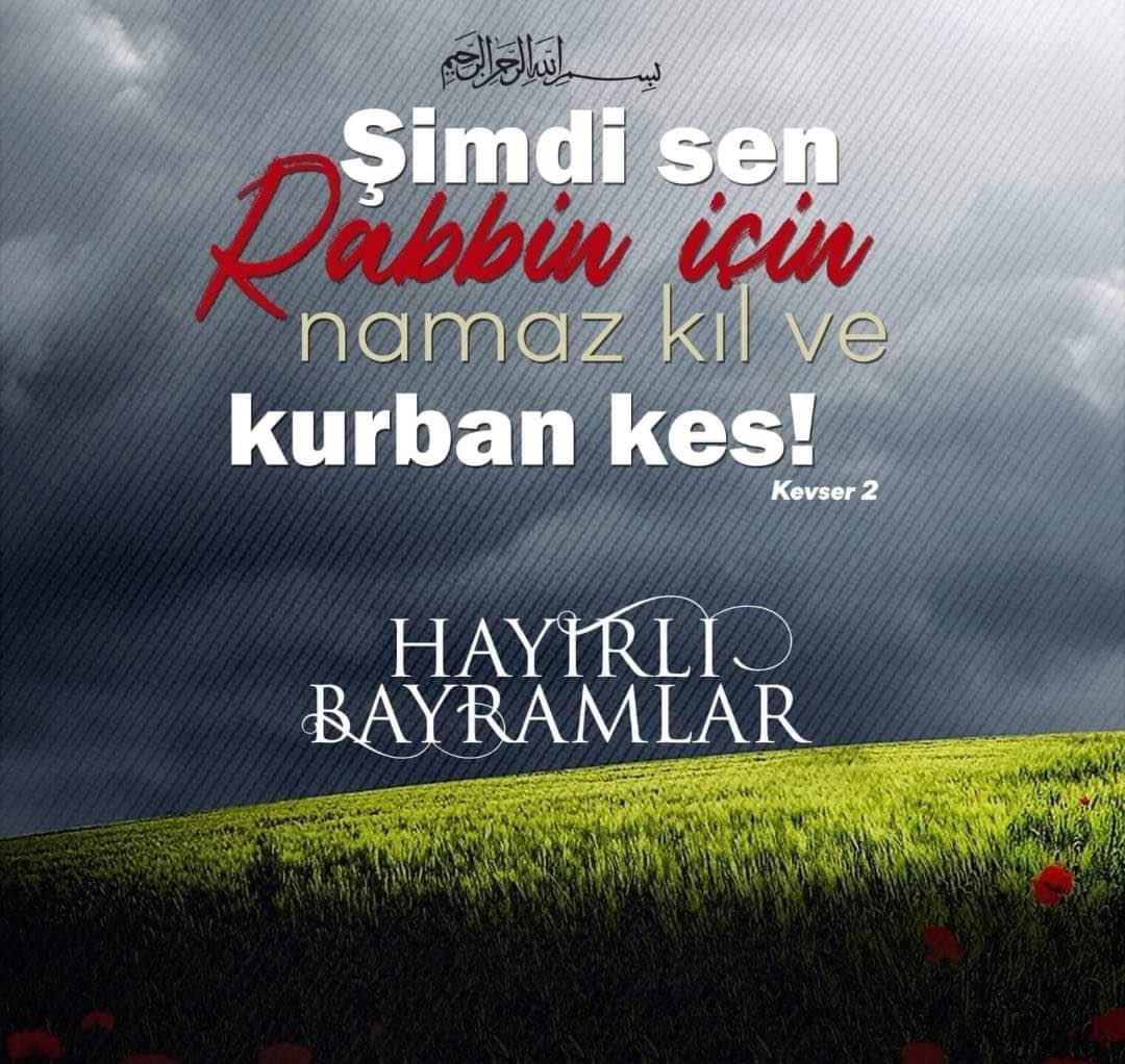 Değerli dostlar
Hepinizin Kurban Bayramı’nı tebrik ediyorum 
Hayırlı bayramlar diliyorum