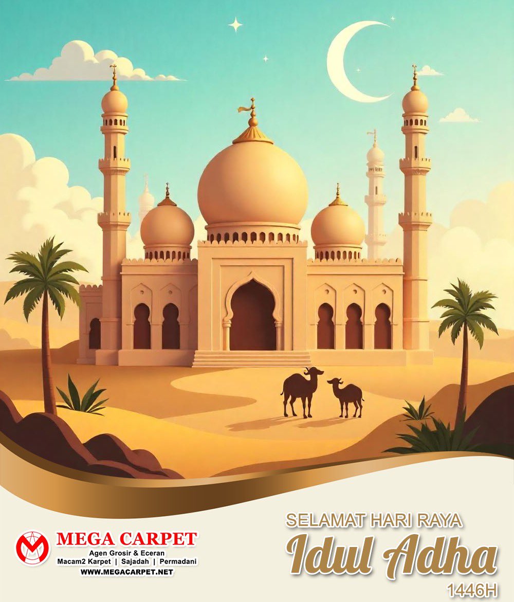 MegaCarpet's tweet photo. Selamat Hari Raya Idul Adha 1446H

"Semoga hari penuh berkah ini membawa kedamaian dan kebahagiaan untuk kita semua."

#IdulAdha #1446H #HariRaya #Liburan #Libur #MegaCarpet https://t.co/wgTUtj9skA
