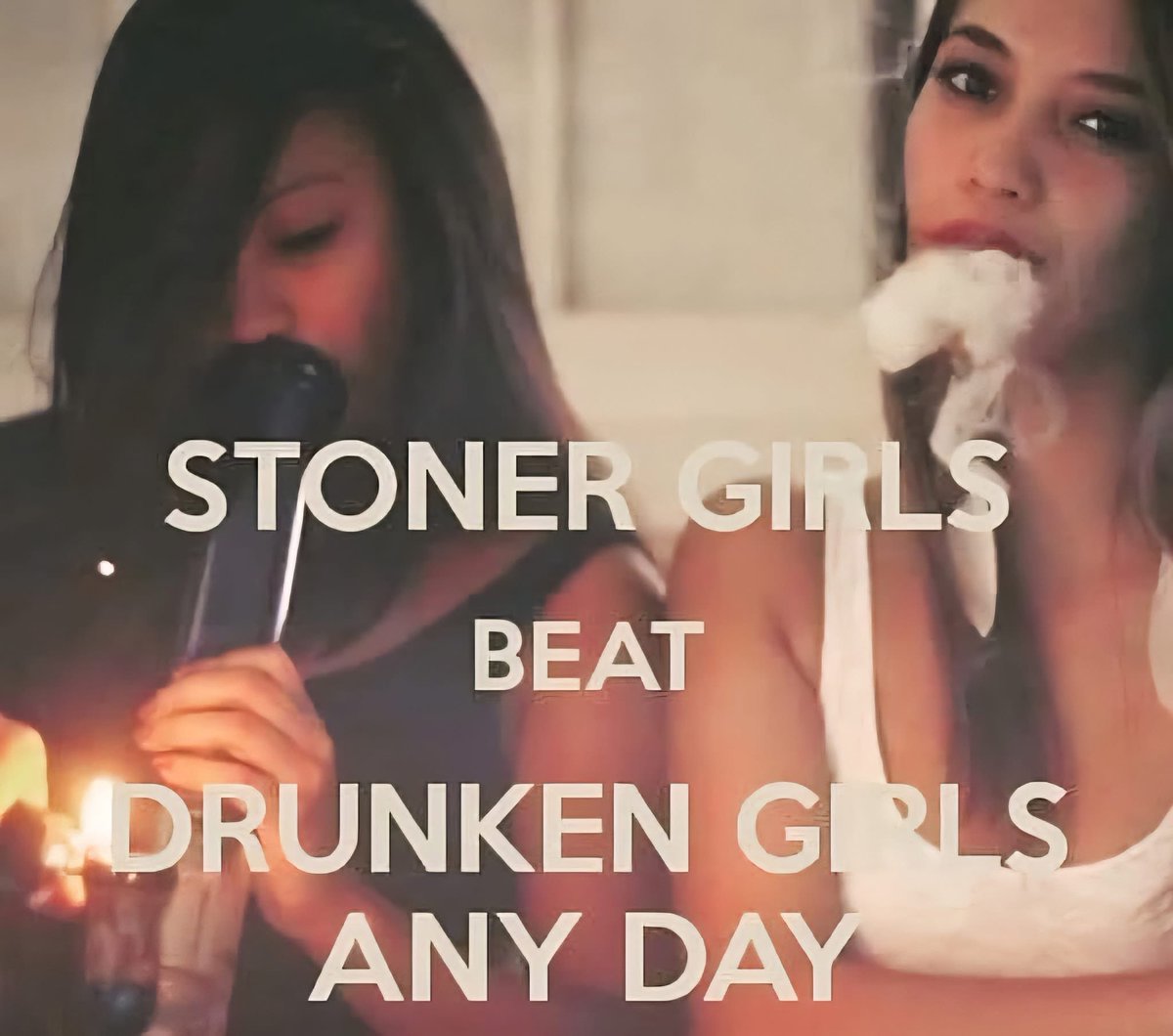 Stoner Girls >>> Those alcoholic bishs