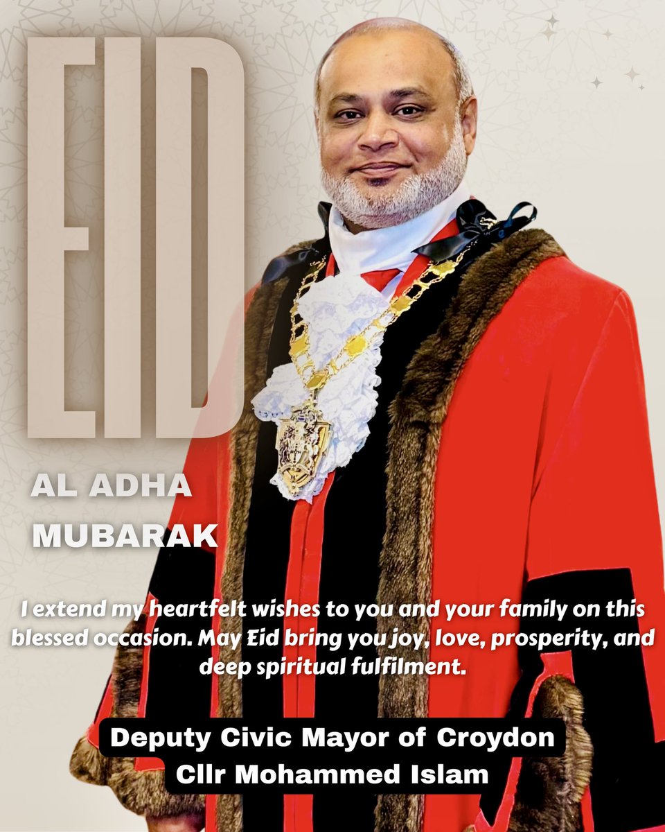 Cllr Mohammed Islam (@mohammedislam_1) on Twitter photo As the Deputy Civic Mayor of Croydon, I would like to extend my heartfelt wishes to all those celebrating Eid al Adha across our borough and beyond.
Eid al Adha, the Festival of Sacrifice, is a time of deep reflection, compassion, and unity. It reminds us of the importance of As the Deputy Civic Mayor of Croydon, I would like to extend my heartfelt wishes to all those celebrating Eid al Adha across our borough and beyond.
Eid al Adha, the Festival of Sacrifice, is a time of deep reflection, compassion, and unity. It reminds us of the importance of