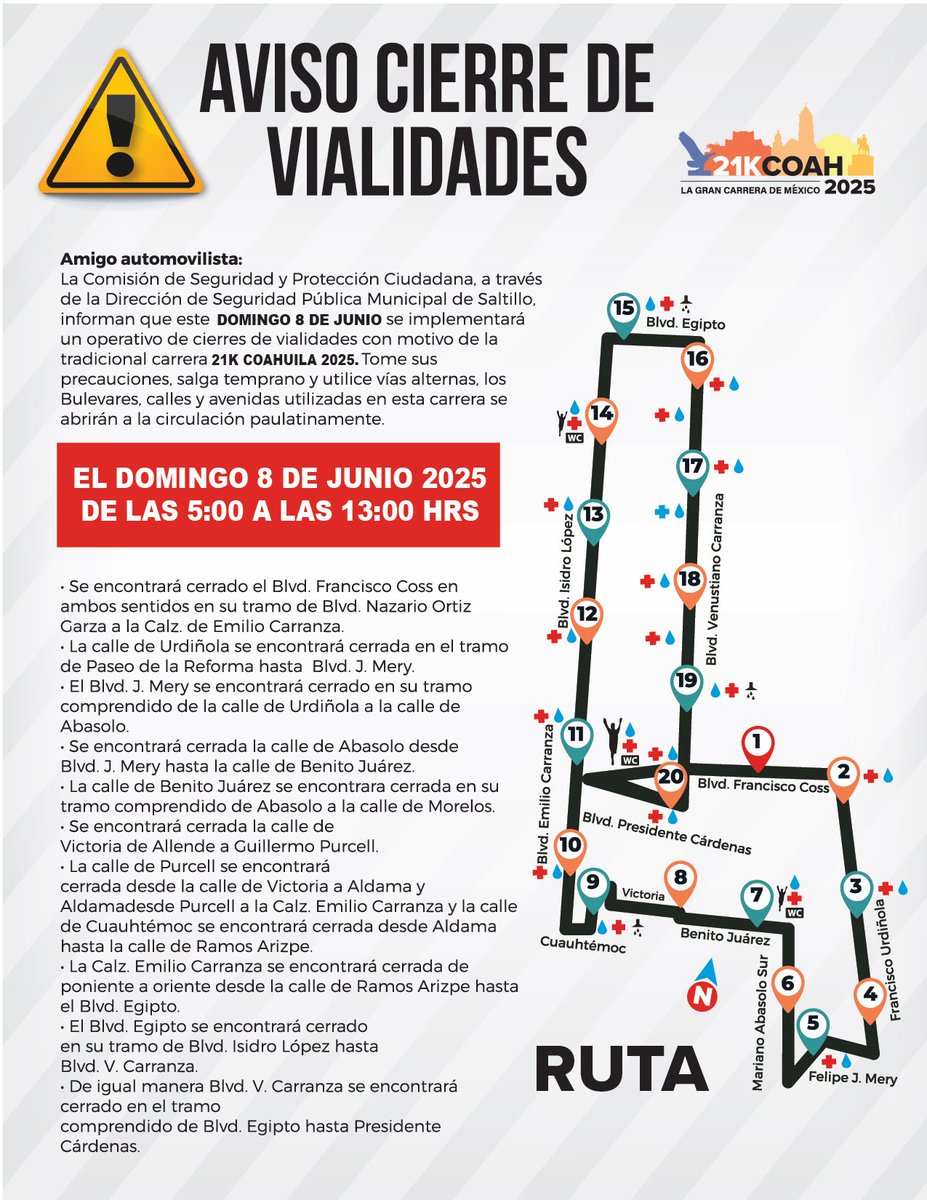 ⚠️ Atención ⚠️ El próximo domingo 8 de junio de 5:00 a 13:00 horas se estará realizando un operativo de cierre de vialidades con motivo del #21KCoahuila ¡Toma precauciones!