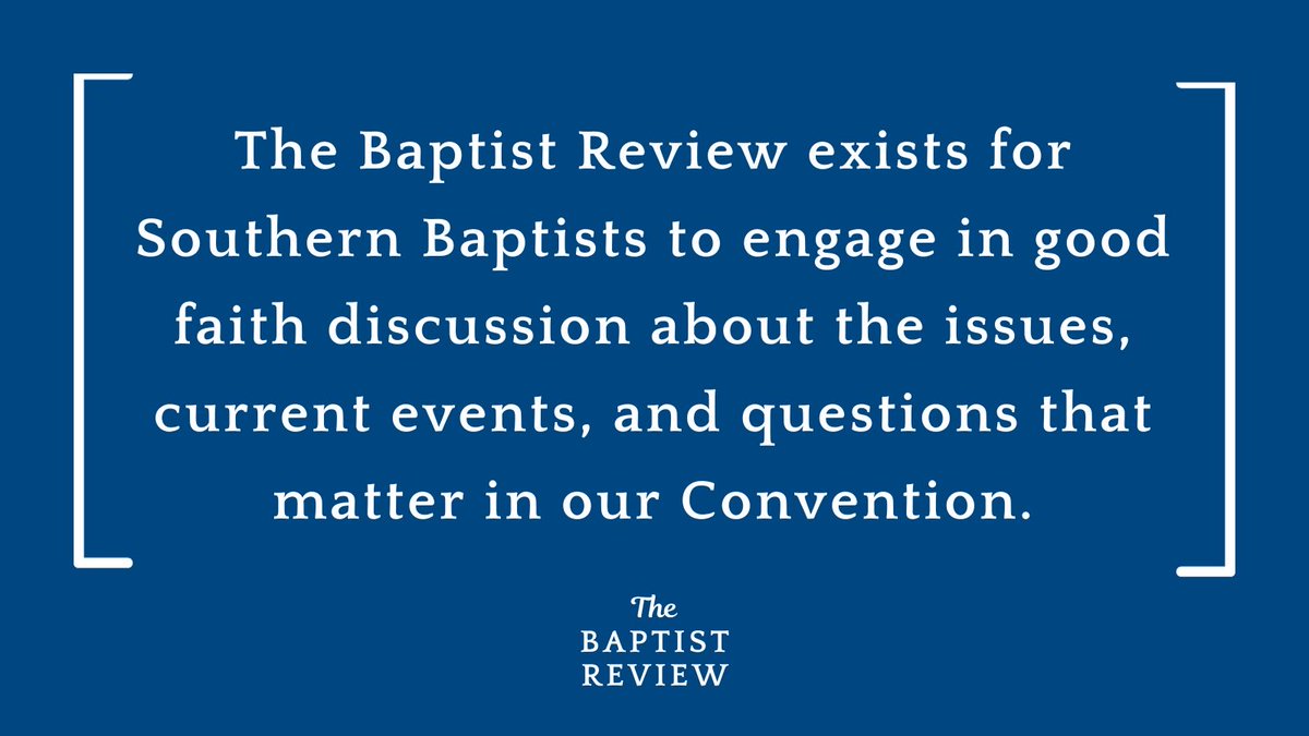 The Baptist Review (@baptistreview) on Twitter photo 