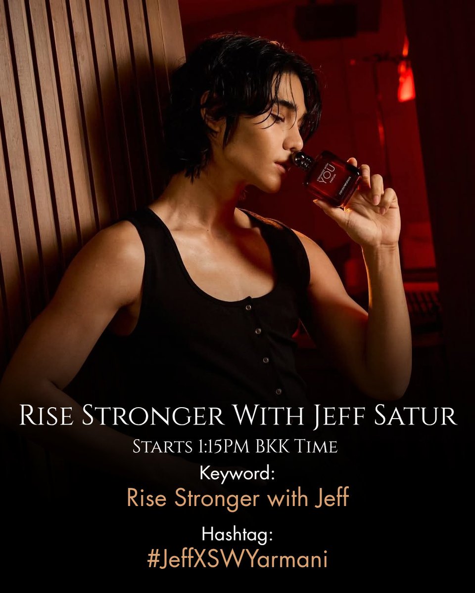 🪐✨ Jeff's schedule today - Rise Stronger with Jeff Satur 

🗓️ June 6th, 2025
🕐 Hashtag Start time: 1:15PM 🇹🇭 | 2:15AM EDT/11:15PM PDT 🇨🇦 (tonight)
📍Beauty Hall, Siam Paragon, M Floor

#️⃣ JeffXSWYarmani

#ArmaniBeautyThailand
#JeffSatur