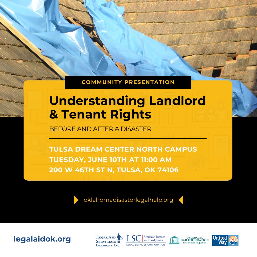 🚨 Knowledge is your best defense against a disaster!⁣⁣ FREE community presentation on disaster preparedness and recovery—Tuesday, June 10th, 10:00 a.m.—Tulsa Dream Center North Campus 📷 We'll cover legal issues, important docs, tenant rights, and eviction after a disaster.