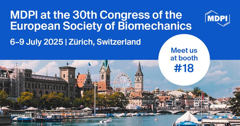 🌟Meet Us at the 30th Congress of the European Society of Biomechanics (ESB 2025)!  
📅Dates: 6–9 July 2025
📍Zürich, Switzerland, Booth #18
👉More info: mdpi.com/about/announce…
<a href="/ESB_Congress/">ESBiomech_Congress</a>
<a href="/MDPIOpenAccess/">MDPI</a>
#ESB2025 #mdpi