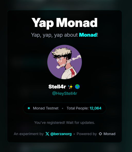 gmonad. <a href="/monad_xyz/">Monad ⨀</a> 

Let's start to yap yap yap 
yapmonad.com/register | <a href="/berzanorg/">berzan</a>