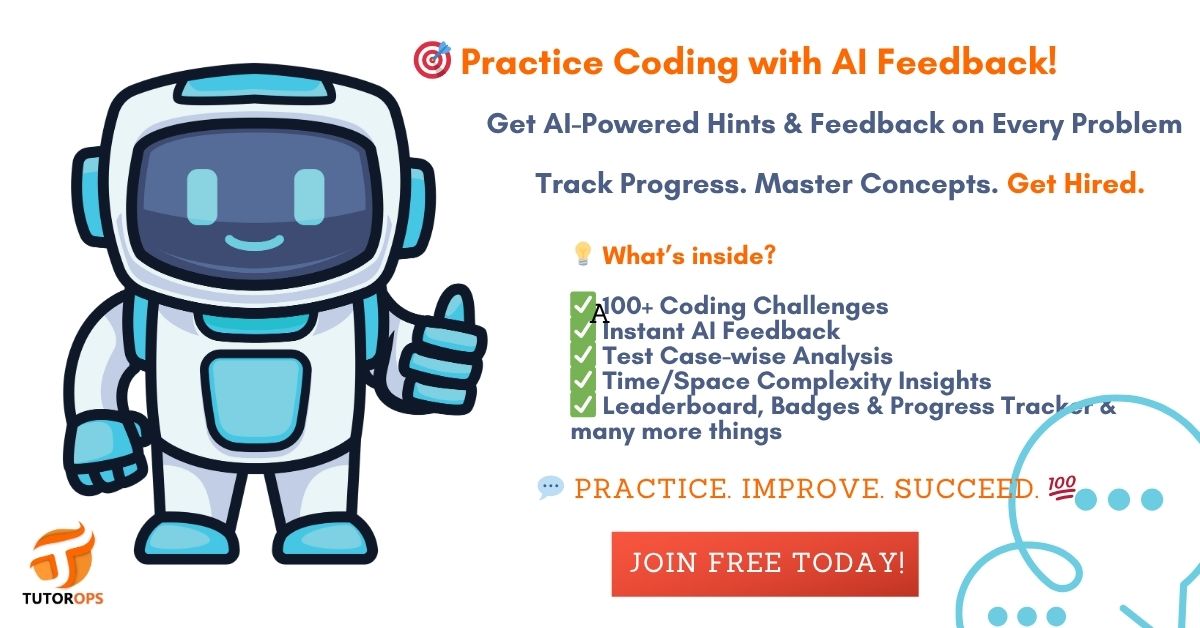 tutorops's tweet image. 🎉 Exciting News for All Coders!
🚀 TutorOps is LIVE – India’s AI-powered coding platform to help you practice, improve & crack placements!
🔗 Sign up now → tutorops.com
💬 Practice. Improve. Succeed. 💯