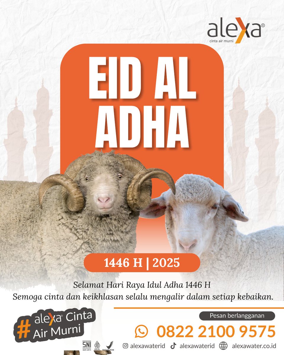 Selamat Hari Raya Idul Adha 1446 H 🐑
Semoga setiap tetes keikhlasan membawa berkah yang mengalir tanpa henti.

Dari kami di #AlexaCintaAirMurni,
Selamat berkurban dan berbagi.
#EidAlAdha #IdulAdha2025 #CintaYangMurni