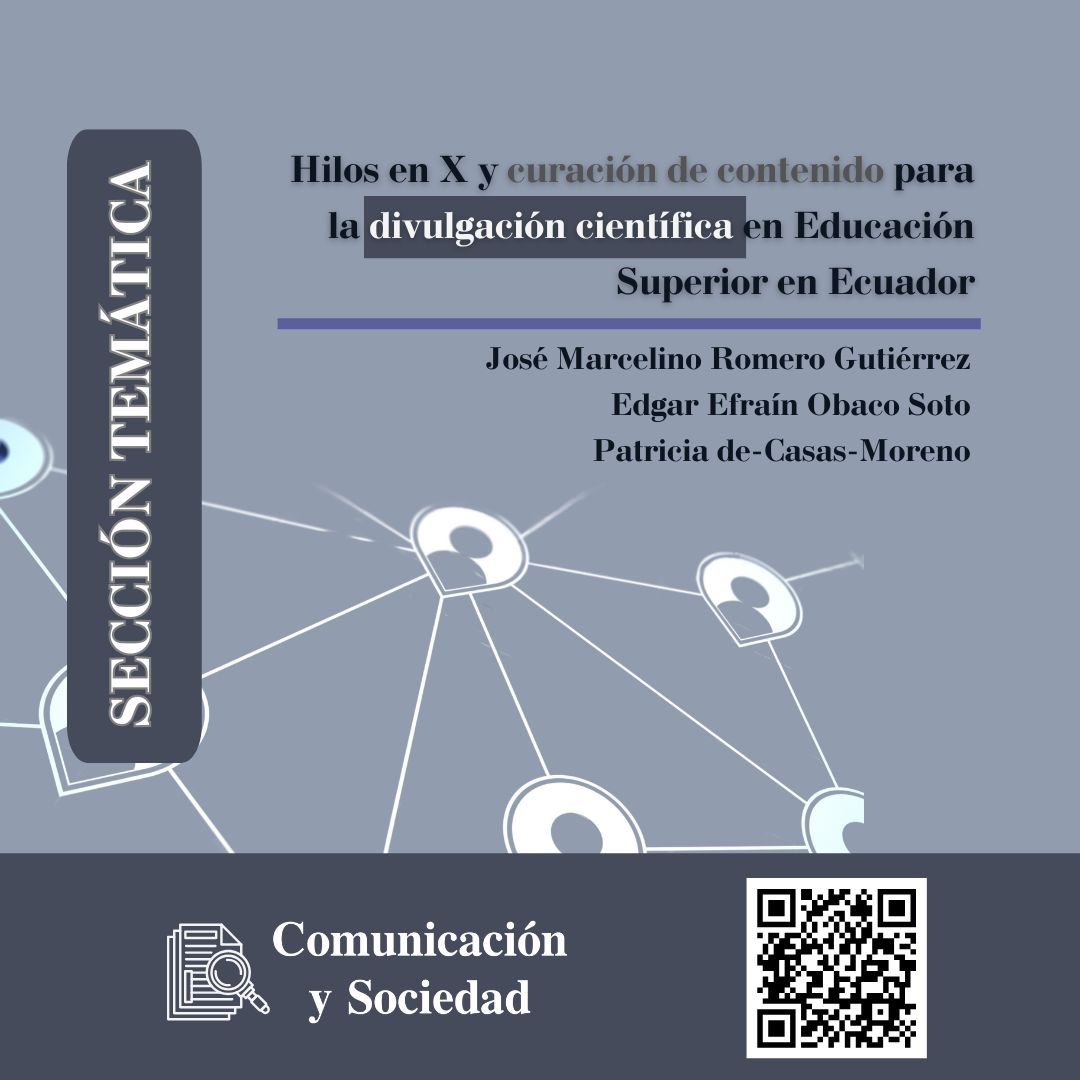 📘 ¿Qué rol tienen los hilos en X en la #DivulgaciónCientífica en Ecuador? Este estudio analiza su uso por parte de estudiantes y docentes universitarios, respecto a la alfabetización mediática.
🔗 doi.org/10.32870/cys.v…

#EducaciónSuperior #CuraciónDeContenido #RCyS #CySrevista