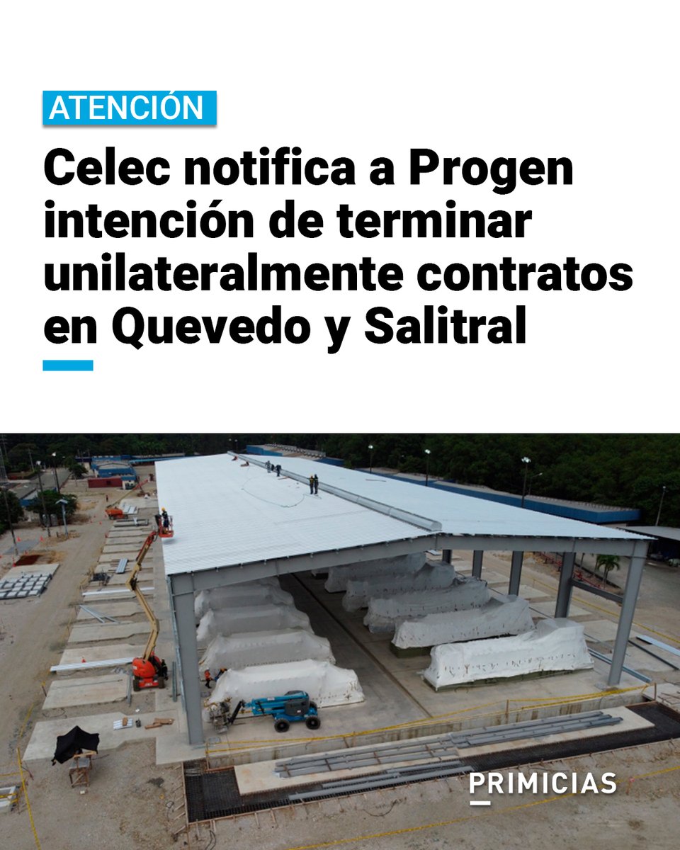 #ATENCIÓN | Progen advierte que presentará demandas de arbitraje internacional contra Ecuador, ante la posible decisión de Celec de terminar contratos para instalación de generadores, claves para enfrentar nuevo estiaje. prim.ec/MXKQ50W5g8F