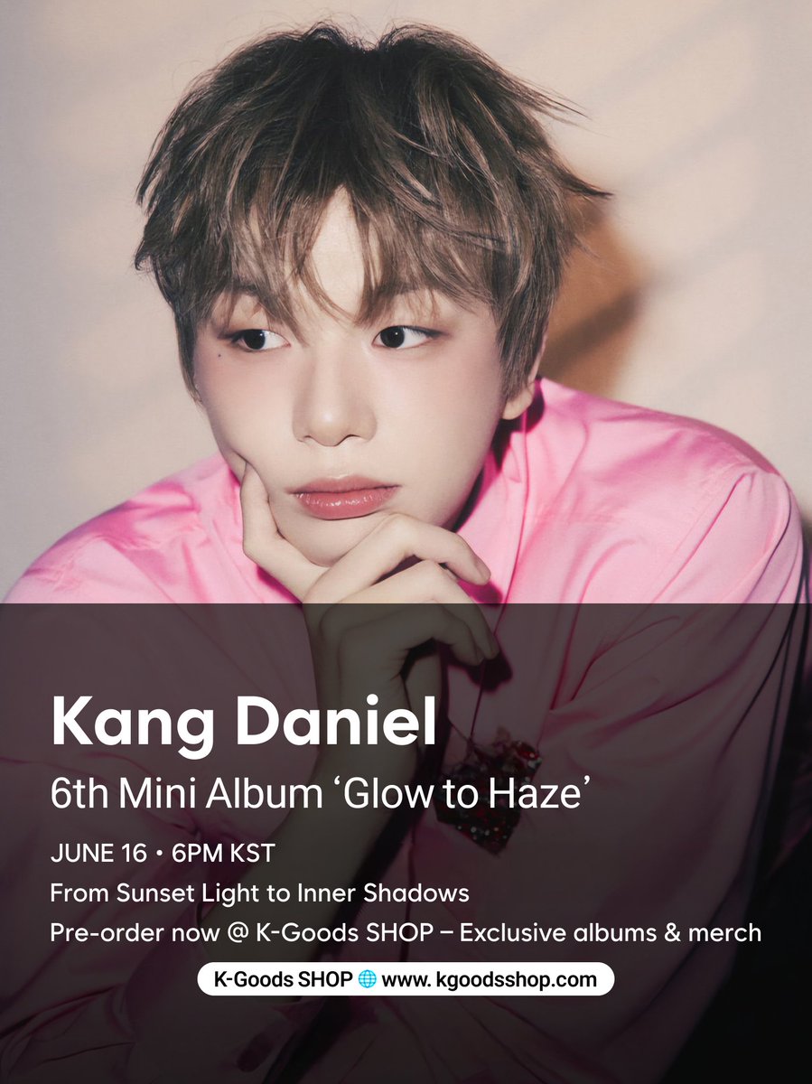Kang Daniel returns with Glow to Haze 🌇
6th mini album drops June 16 at 6PM KST — a journey of light, introspection, and transformation
💿 Includes multiple album versions + a mini CD keyring edition
📦 Pre-order now from K-Goods SHOP – global delivery + exclusive merch
👉