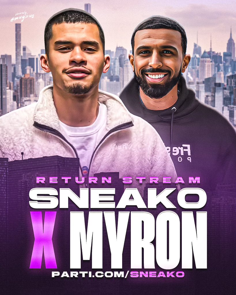 I’M BACK

LIVE NOW CALLING MYRON AND ZHERKA
parti.com/SNEAKO