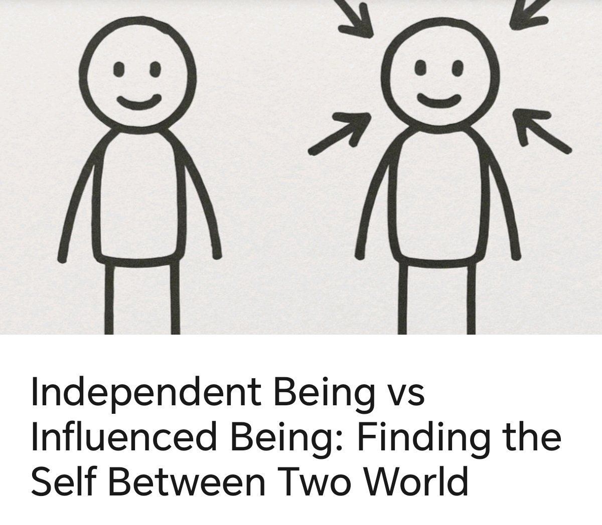 MitterParminder's tweet photo. Independent Being vs Influenced Being: Finding the Self Between Two World
https://t.co/3nphTg4NV7 https://t.co/loSbz1gr2F