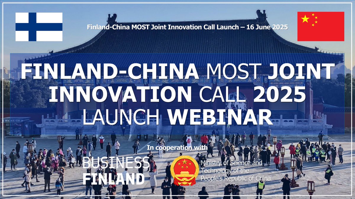 The #Finland-#China Joint Innovation Call 2025 will be launched in a webinar on Mon, 16 June 2025 at 15:00-16:30 Chinese time and 10:00-11:30 Finnish time in cooperation with Business Finland and MOST:
 
zoom.us/j/96682560955?…
Meeting ID: 966 8256 0955
Password: 544389