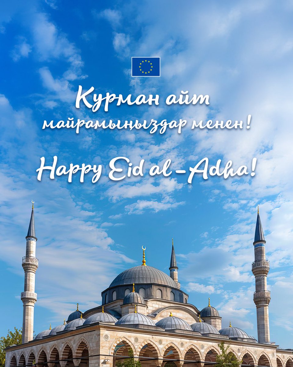 Happy Eid al-Adha! May this holiday bring peace, harmony, and bright days ahead! ✨

#EU4KG #HappyEid