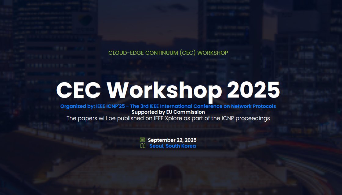 Attention 📢 Call for papers ➡️ Cloud-Edge Continuum #CEC25 Workshop - <a href="/IEEE_ICNP/">IEEE ICNP</a> 

🚩  Seoul (South Korea)
 📆 September, 22
 📩 cec25.github.io/index.html#cfp

Read the full newsletter 👉 cloudskin.eu/assets/newslet…