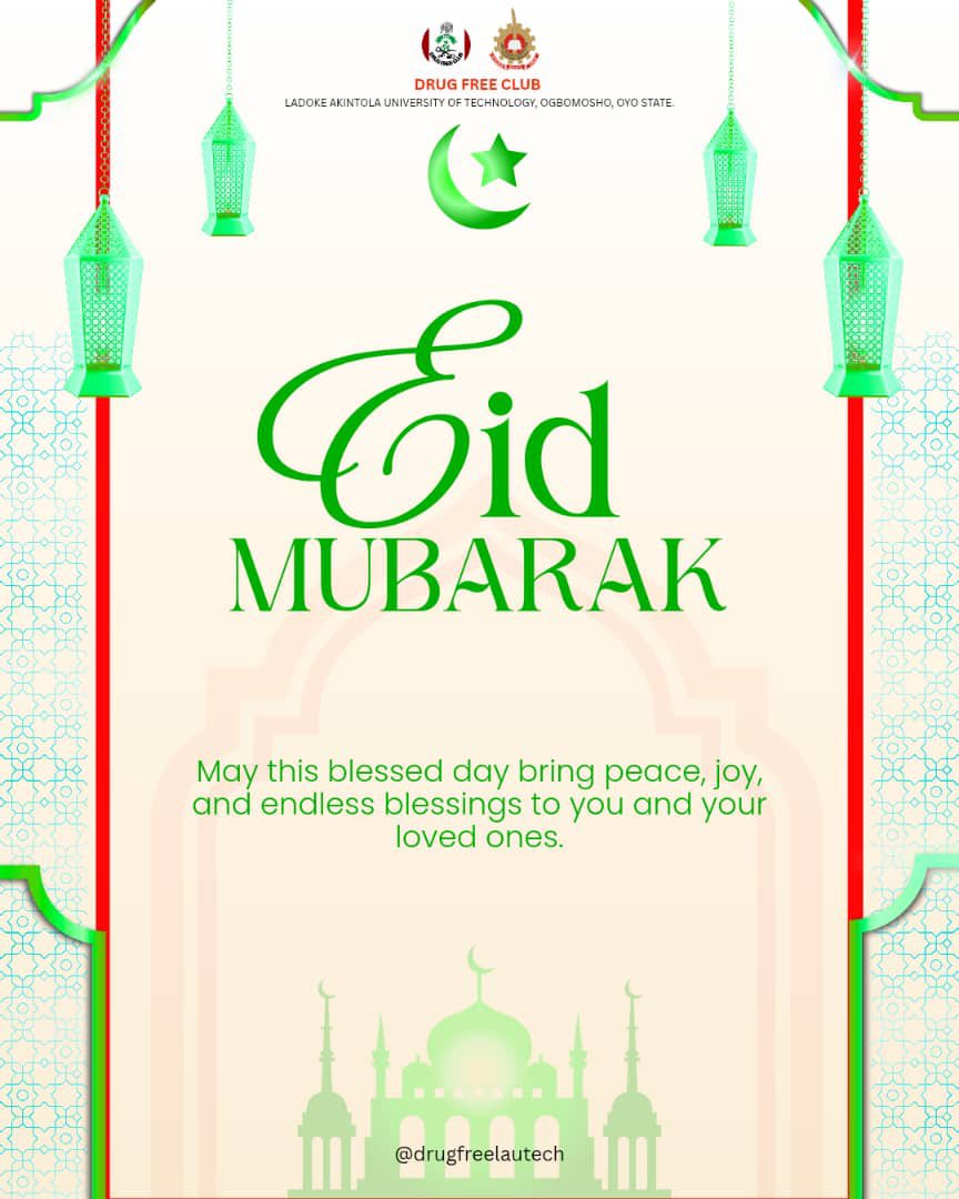 lautechdrugfree's tweet image. 🌙 🕌📿
Eid-el-Kabir Mubarak! May Allah accept your sacrifice and grant you and your family peace, joy, and prosperity.

*Remember to stay drug free*
#NDLEA 
#LDFC