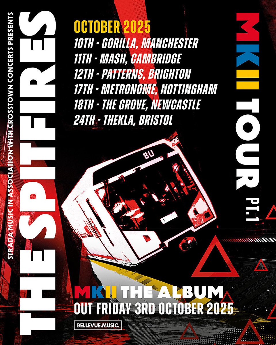 The Spitfires (@thespitfiresuk) on Twitter photo Tickets are now ON SALE for our October shows celebrating the release of our new album ‘MKII’!
Grab yours now: linktr.ee/thespitfires
10/10 - <a href="/GorillaMCR/">GorillaMCR</a>
11/10 - <a href="/mashcambridge/">MASH Cambridge</a>
12/10 - <a href="/PatternsBTN/">Patterns</a>
17/10 - <a href="/MetronomeNotts/">Metronome</a>
18/10 - Grove, Newcastle
24/10 - <a href="/theklabristol/">Thekla Bristol</a> Tickets are now ON SALE for our October shows celebrating the release of our new album ‘MKII’!
Grab yours now: linktr.ee/thespitfires
10/10 - <a href="/GorillaMCR/">GorillaMCR</a>
11/10 - <a href="/mashcambridge/">MASH Cambridge</a>
12/10 - <a href="/PatternsBTN/">Patterns</a>
17/10 - <a href="/MetronomeNotts/">Metronome</a>
18/10 - Grove, Newcastle
24/10 - <a href="/theklabristol/">Thekla Bristol</a>