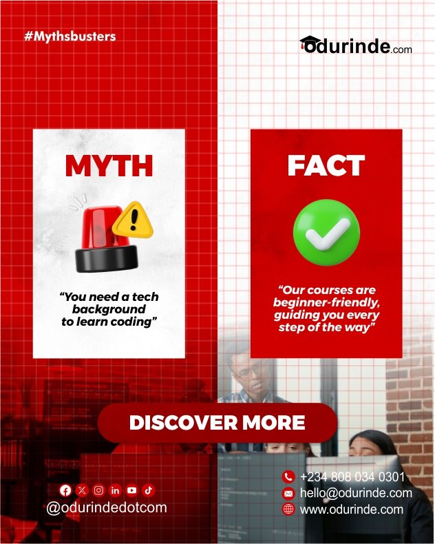 🚨 MYTH: You need a tech background to learn coding
✅ FACT: You just need the right guide, and we’ve got you covered.
Discover beginner-friendly courses that walk you through every step.
🔗 Learn more at odurinde.com
#MythBusted #LearnToCode #TechForAll