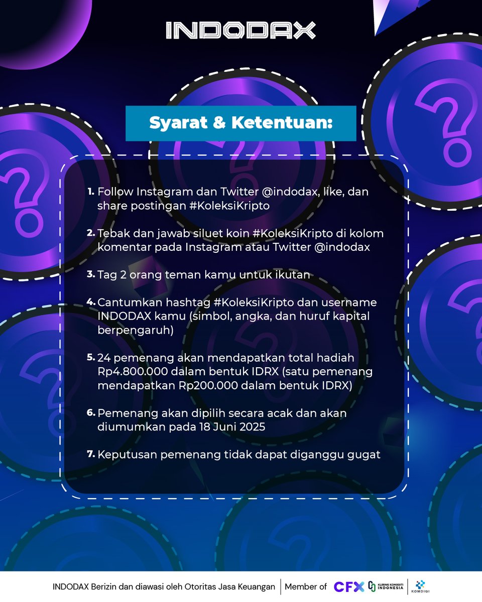 indodax's tweet photo. Ikutan #KoleksiKripto &amp; menangkan total hadiah Rp4,8 JUTA untuk 24 pemenang!
Periode: 2–17 Juni 2025 (Setiap hari kecuali Sabtu &amp; Minggu)

Liat caranya di slide 2 dan jawab pertanyaan yang ada di slide 3 ya!

Pemenang akan diumumkan tanggal 18 Juni 2025

#INDODAX #AsetMasaDepan https://t.co/FGjb3ft4Zu