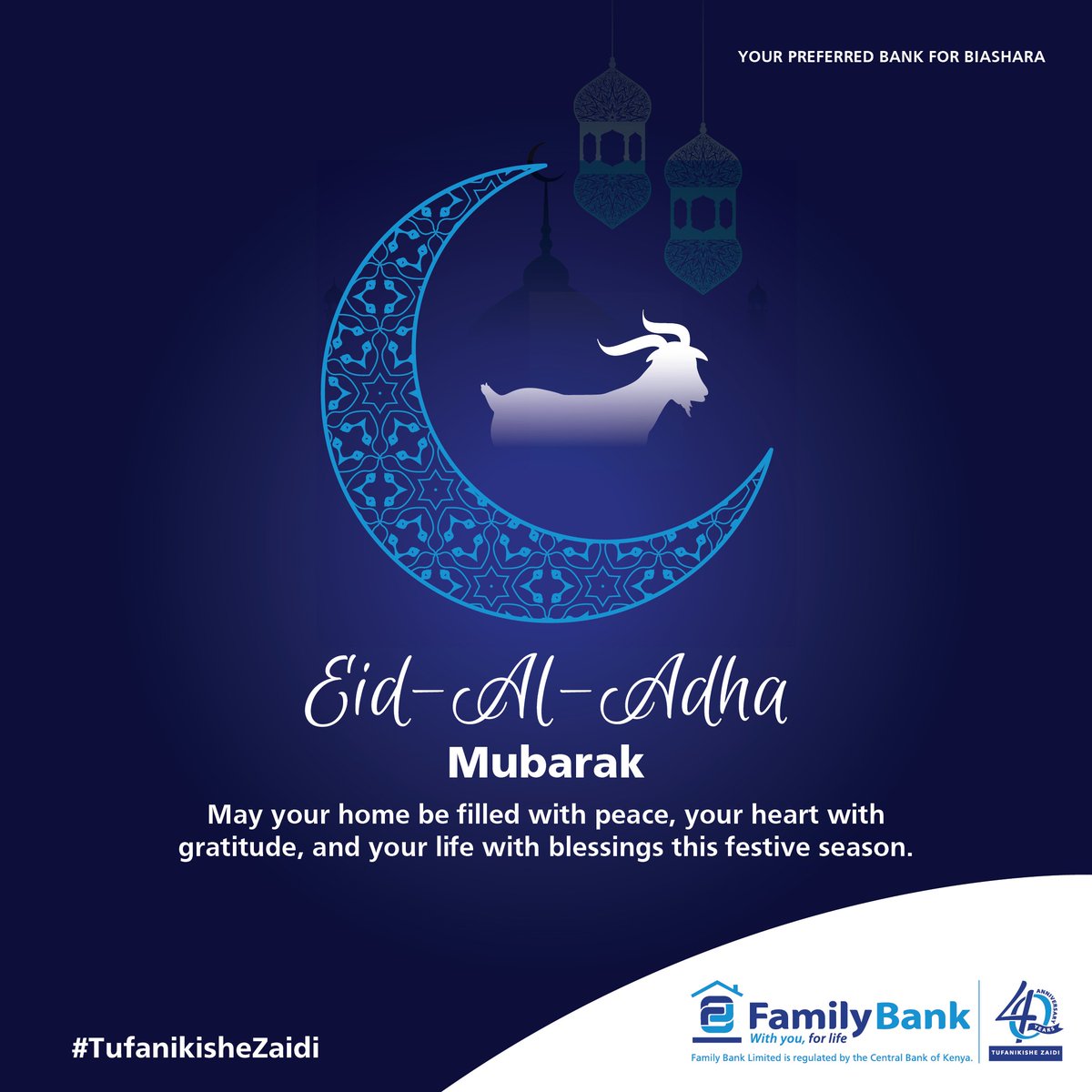As we honour the spirit of sacrifice, faith, and community this Eid,​
Family Bank sends you warm wishes of peace, blessings, and prosperity.​

Eid Al-Adha Mubarak!​

#TufanikisheZaidi #YourPreferredBankForBiashara