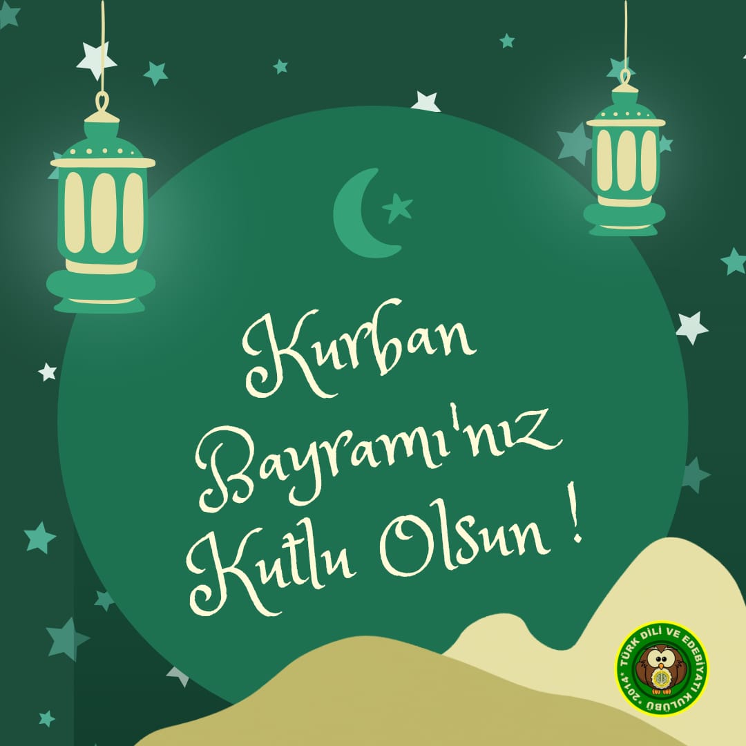 Kurban Bayramı'nız Kutlu Olsun!