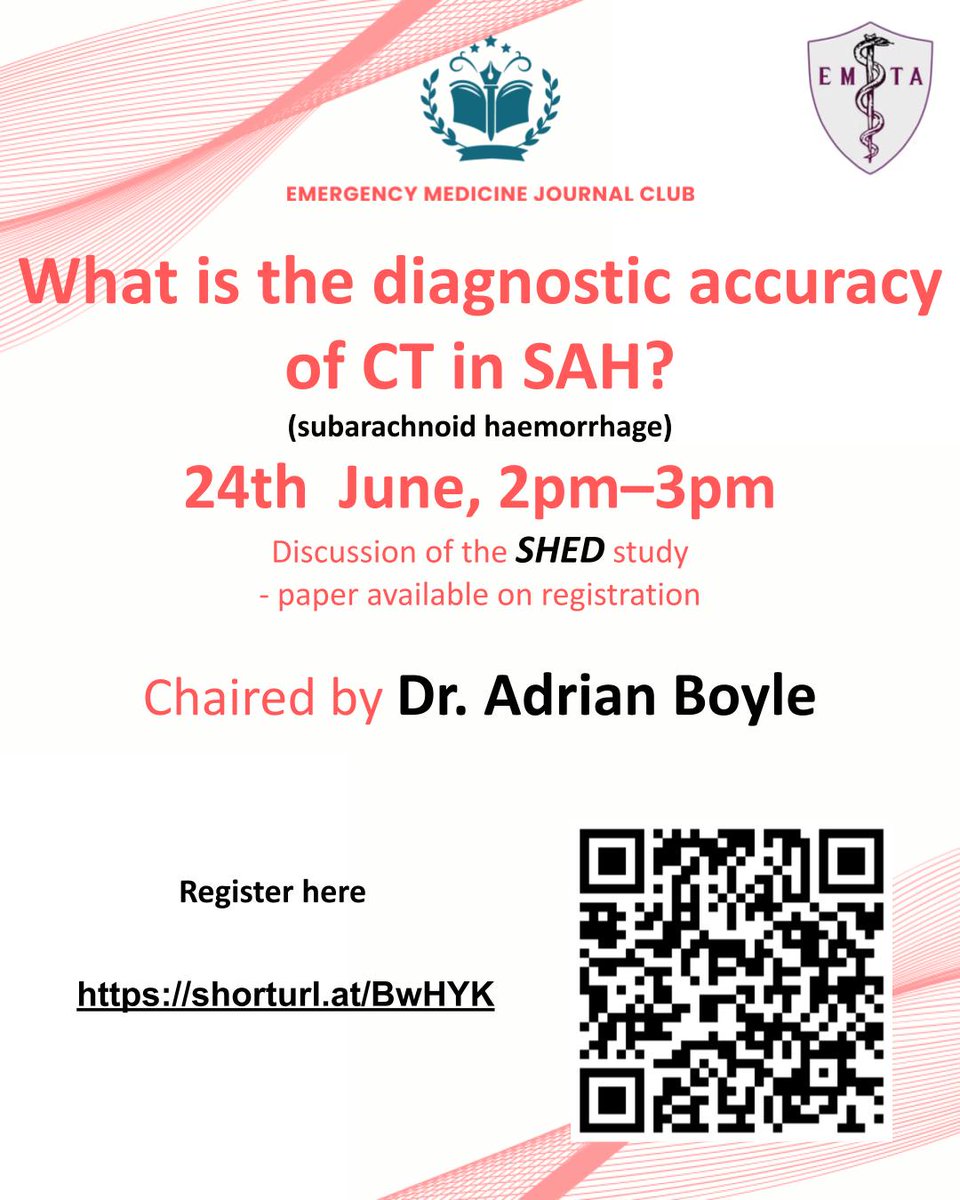 Register here: shorturl.at/BwHYK

🧠 Emergency Medicine Journal Club
📅 Date &amp; Time:
 Monday, 24th June 2025
 🕑 2PM BST
🔍 Topic:
 “What is the diagnostic accuracy of CT in atraumatic SAH?”
 Insights from the SHED Study
🎙️ Chaired by:
 <a href="/RCEMpresident/">Adrian Boyle</a>
