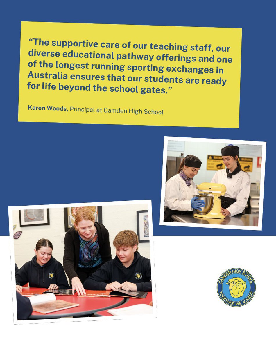 ‘The supportive care of our teaching staff, our diverse educational pathway offerings, &amp; one of the longest sporting exchanges in Australia ensures that our students are ready for life beyond the school gates.’ – Karen Wood, principal of Camden High School