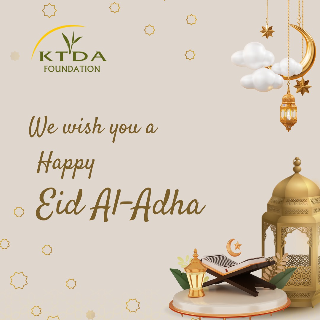 KTDAFoundation's tweet photo. ✨️As we celebrate Eid Al-Adha, we extend our warmest wishes to the Muslim community worldwide. May your day be filled with happiness, harmony, and cherished moments. Happy Eid Al-Adha from KTDA Foundation! #EidAlAdha2025 
#Celebration 
#KTDAFoundation https://t.co/0d6RmbAI9q