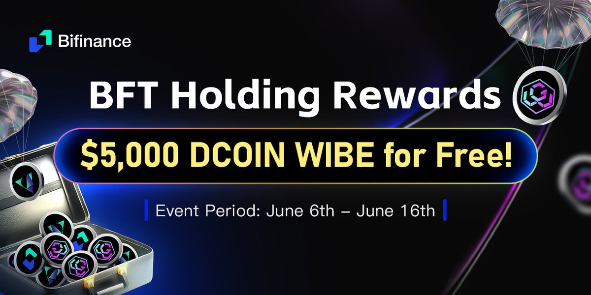 BiFinanceE's tweet image. 🎉#BFT Airdrop Just Got Bigger!
Get your share of the $5,000 #DCOIN &amp;amp; #WIBE giveaway – FREE for #BFT holders! 🚀

💎 The more #BFT you hold, the more rewards you get
📅June 6, 15:00 – June 16, 15:00 (UTC+8)
📥 Register now: bifinance.com/airdrop-event

✨How to join:
1️⃣ Log in to…