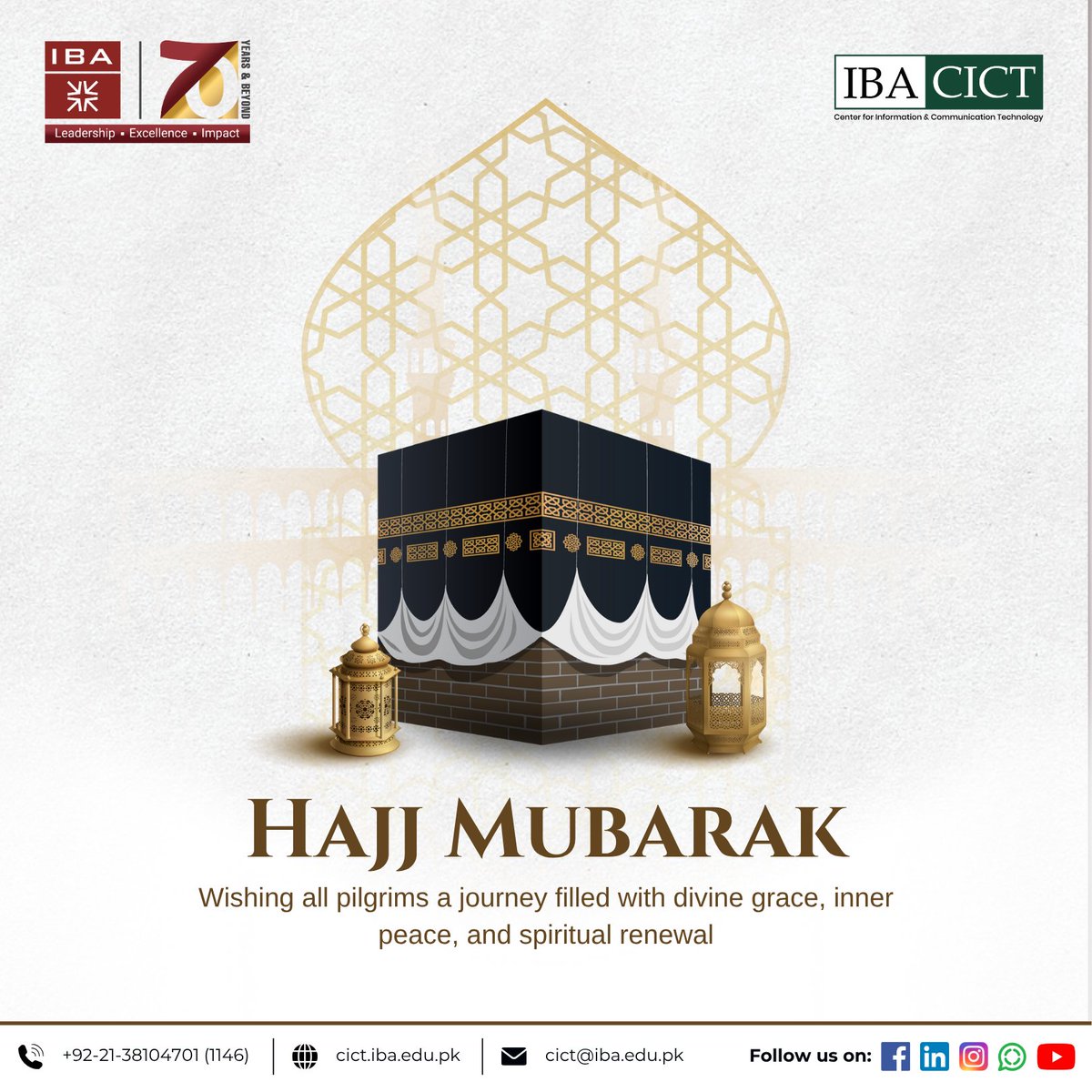 iba_cict's tweet photo. On this blessed occasion of 𝐇𝐚𝐣𝐣, 𝐈𝐁𝐀 𝐂𝐈𝐂𝐓 reflects on the profound spiritual essence of this sacred journey.

Hajj Mubarak!

#HajjMubarak #Hajj2025 #SpiritualJourney #InnerPeace #SacredPilgrimage #spirituality #IBACICT #IBAKarachi https://t.co/c1fCa5VVqN