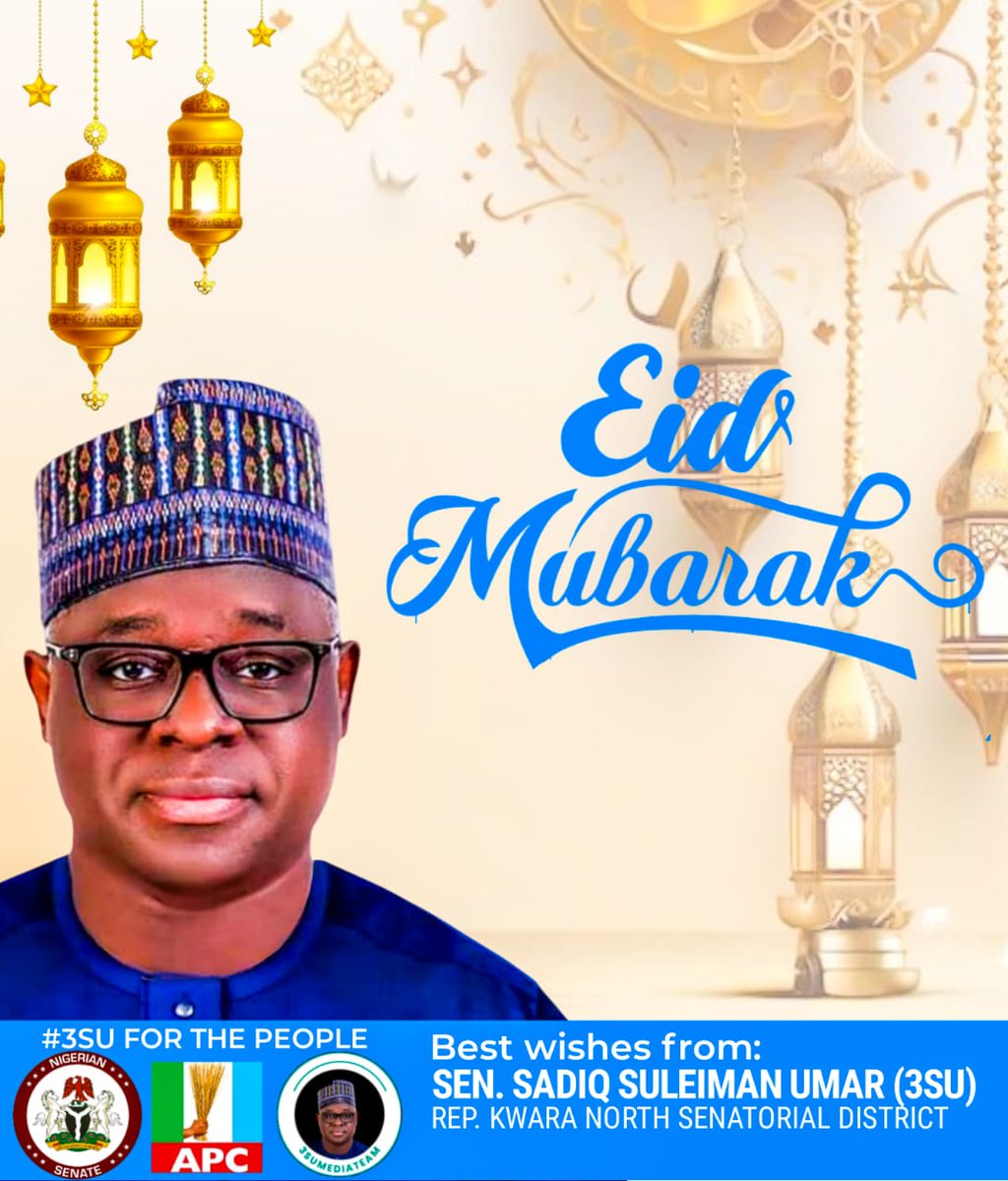 SenSadiqUmar's tweet photo. Eid Mubarak to the Muslim Ummah! 🌙✨

May this beautiful occasion of Eid bring you and your loved ones peace, prosperity, and countless blessings. 

Wishing Kwara Northerners and Nigerians joy that lasts, prayers that are answered, and hearts filled with gratitude.

-3SU https://t.co/CiCjMurg0y