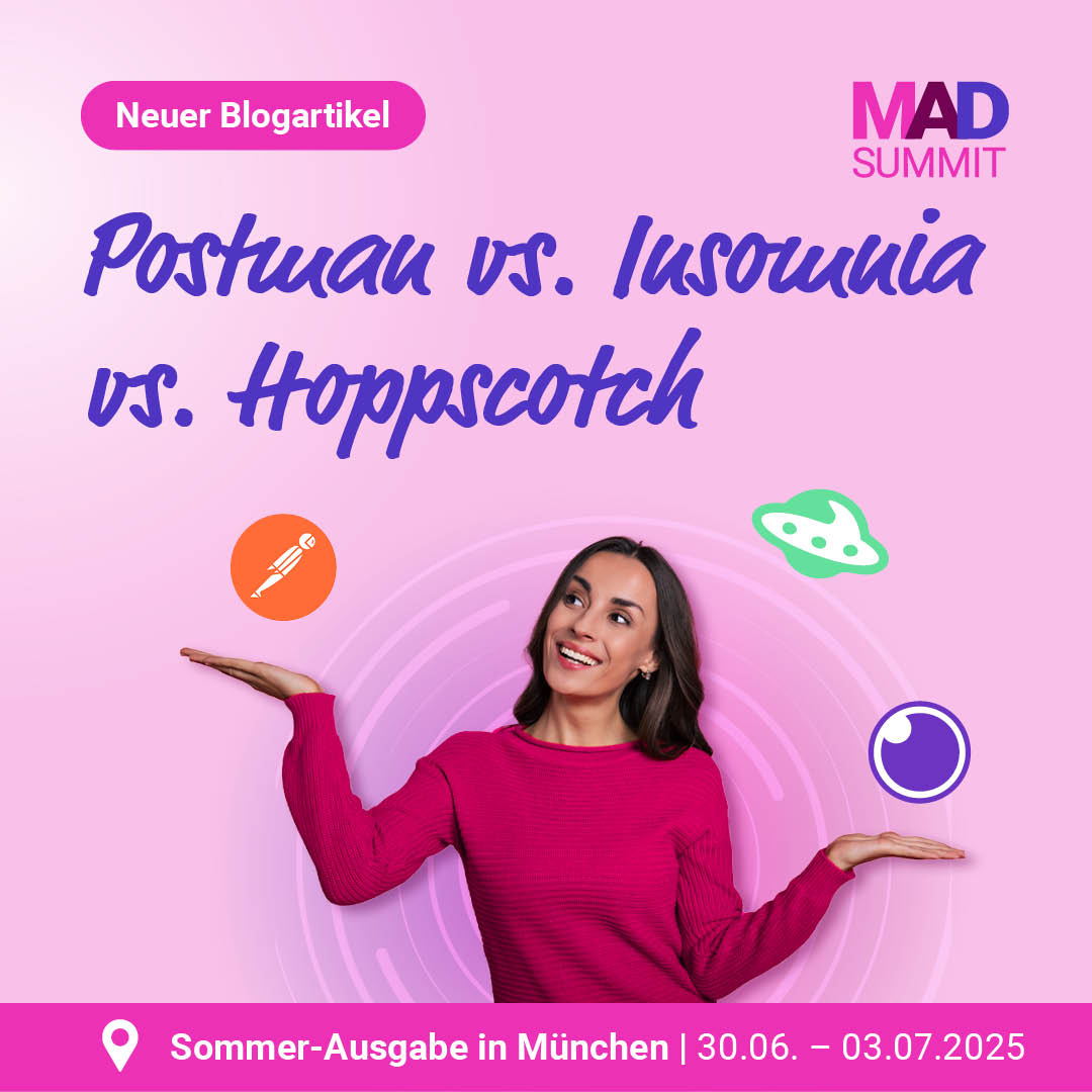 Passt euer API Tool noch zu Euch? 

Im neuen Blogartikel vergleicht Andreas Siegel drei Tools – darunter die beliebten Alternativen Insomnia und Hoppscotch. Finde heraus, welches wirklich zu deinem Workflow passt ▶ mad-summit.de/blog/postman-a…