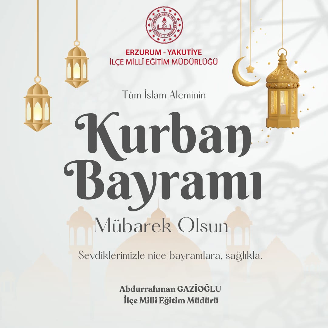 YAKUTİYE İLÇE MEM (@yakutiyemem) on Twitter photo İlçe Milli Eğitim Müdürümüz Sn.Abdurrahman GAZİOĞLU'nun Kurban Bayramı Mesajı
<a href="/tcmeb/">Millî Eğitim Bakanlığı</a>
<a href="/Yusuf__Tekin/">Yusuf Tekin</a>
<a href="/ErzurumValiligi/">T.C.Erzurum Valiliği</a>
<a href="/Erzurum_Mem/">Erzurum İl Millî Eğitim Müdürlüğü</a>
<a href="/TuncayKaldirim/">Tuncay Kaldırım</a>
<a href="/yakupyildiz024/">Yakup YILDIZ</a> İlçe Milli Eğitim Müdürümüz Sn.Abdurrahman GAZİOĞLU'nun Kurban Bayramı Mesajı
<a href="/tcmeb/">Millî Eğitim Bakanlığı</a>
<a href="/Yusuf__Tekin/">Yusuf Tekin</a>
<a href="/ErzurumValiligi/">T.C.Erzurum Valiliği</a>
<a href="/Erzurum_Mem/">Erzurum İl Millî Eğitim Müdürlüğü</a>
<a href="/TuncayKaldirim/">Tuncay Kaldırım</a>
<a href="/yakupyildiz024/">Yakup YILDIZ</a>