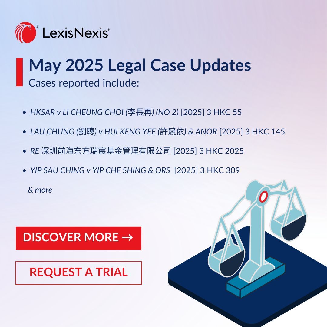 May 2025 Hong Kong Case Updates | buff.ly/9oPYegW

Cases reported include:
-HKSAR v LI CHEUNG CHOI (李長再) (NO 2) [2025] 3 HKC 55
-LAU CHUNG (劉聰) v HUI KENG YEE (許競依) &amp; ANOR [2025] 3 HKC 145
-RE 深圳前海东方瑞宸基金管理有限公司  [2025] 3 HKC 202