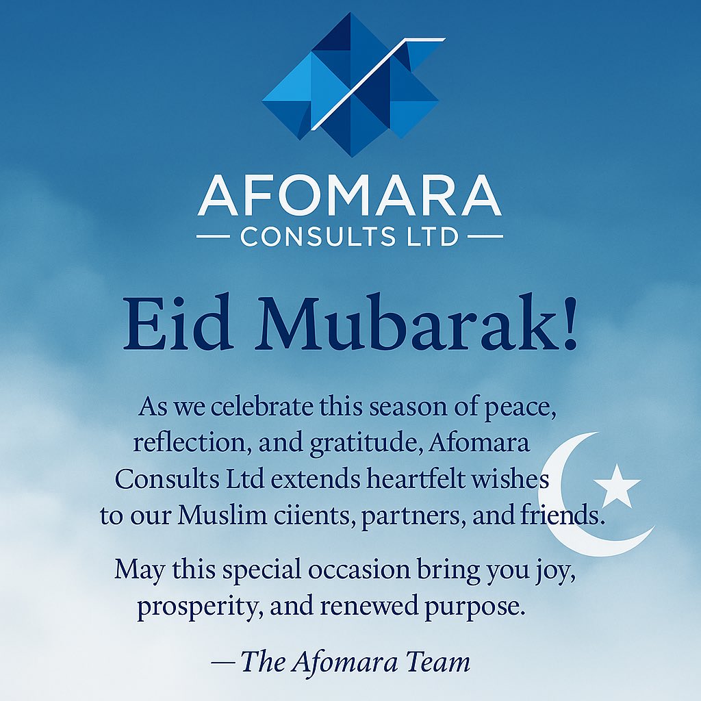 Eid Mubarak from all of us at Afomara Consults Ltd! 🌙

Wishing our Muslim clients, partners &amp; friends peace, joy, and renewed purpose this festive season.

#EidMubarak2025 #Afomara