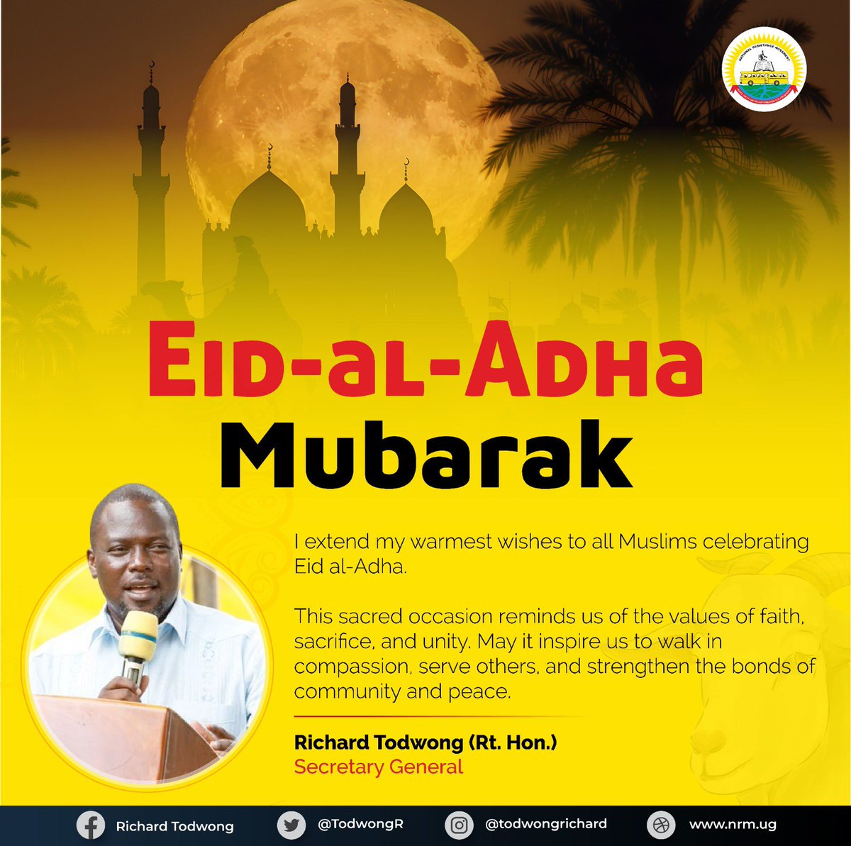 BAVULE Official Posts 🇺🇬 (@bavuleofficial) on Twitter photo The NRM Secretary General Rt Hon <a href="/TodwongR/">Todwong Richard</a> has extended his warmest wishes to all Muslims celebrating Eid Al Adha. #EidulAdha2025 The NRM Secretary General Rt Hon <a href="/TodwongR/">Todwong Richard</a> has extended his warmest wishes to all Muslims celebrating Eid Al Adha. #EidulAdha2025