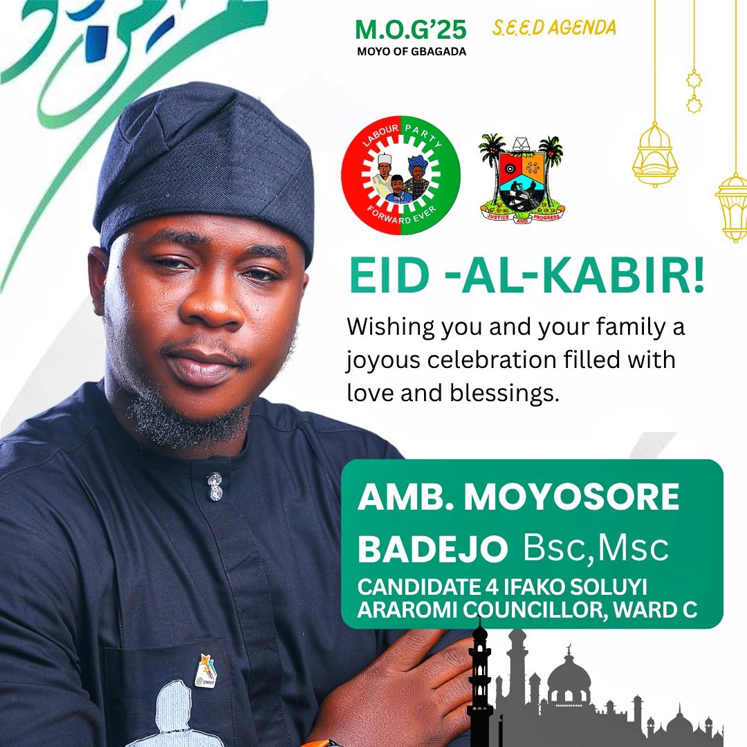 MJAY_MOG's tweet image. As we celebrate this season of sacrifice, may your home be filled with peace, joy, and prosperity.
Wishing all residents of Ifako-Soluyi Araromi Community and beyond a blessed Eid-al-Kabir.
#MOG25 #EidMubarak #SEEDAgenda #LabourParty #GbagadaForward #WardC