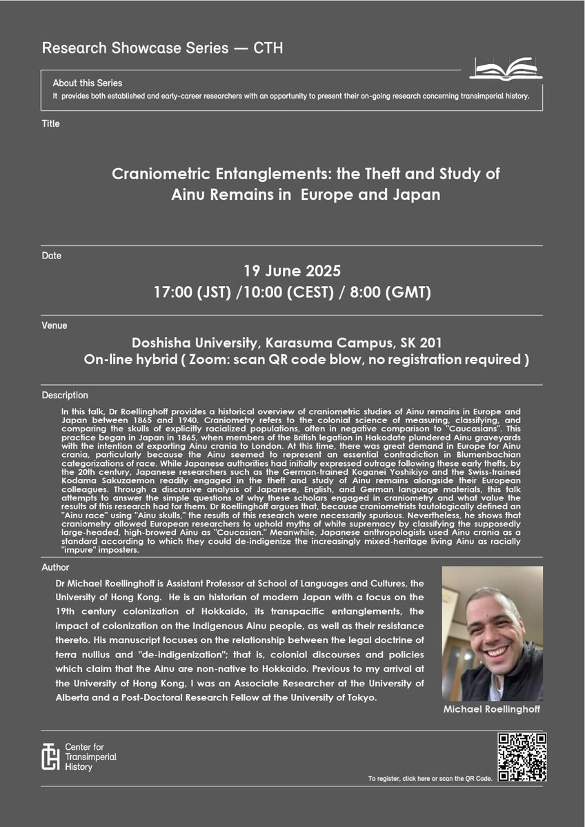 We are delighted to announce that, on 19 June, Michael Roellinghoff, a CTH member, will make the following presentation in our Research Showcase Series.  

Title: 'Craniometric Entanglements: the Theft and Study of Ainu Remains in  Europe and Japan'