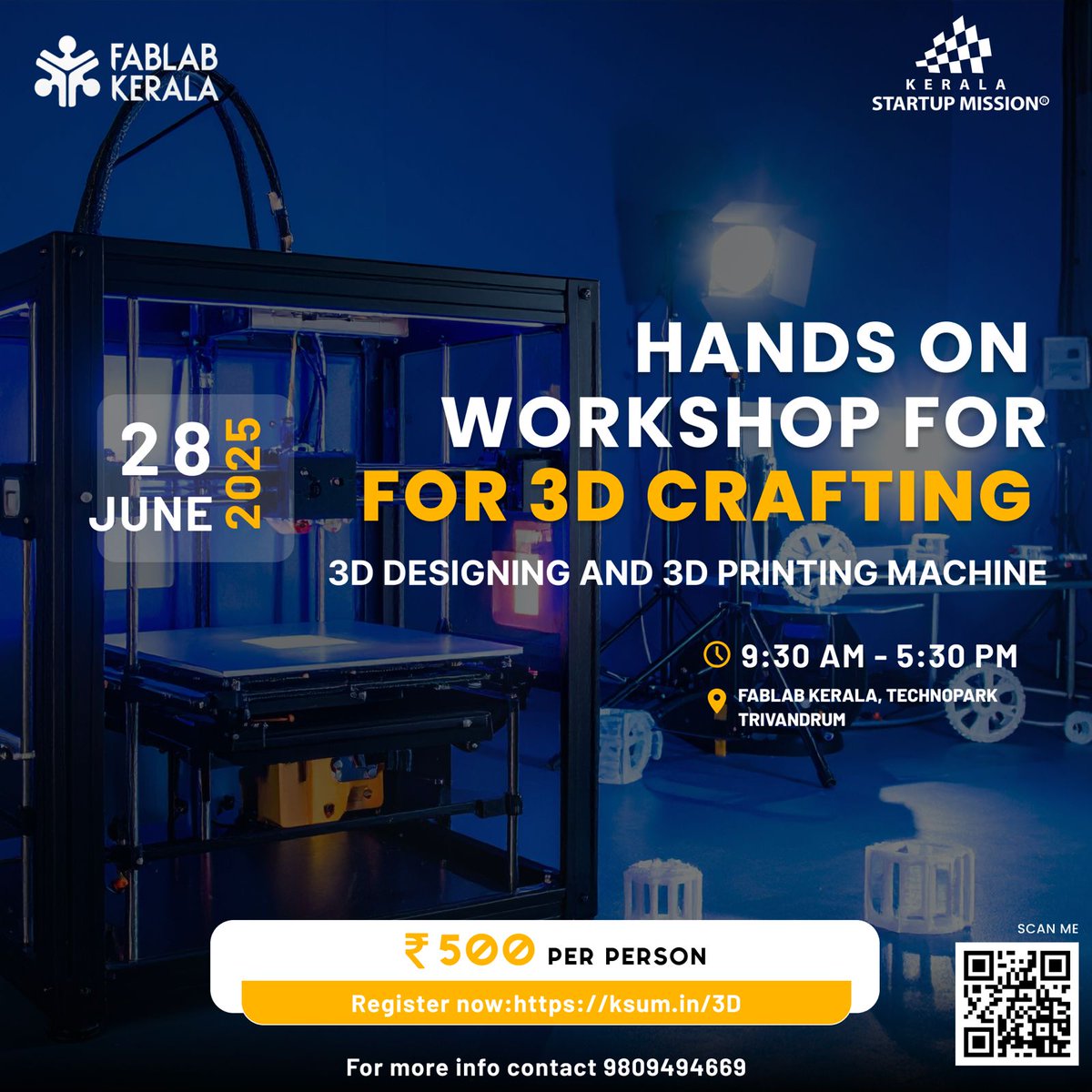 startup_mission's tweet photo. Join us at FabLab Kerala for a full-day Hands-On Workshop on 3D Crafting in partnership with KSUM
π
June 28, 2025
π 9:30 AM β 5:30 PM
π FabLab Kerala, Technopark, Trivandrum
π΅ βΉ500 per person
π Register: https://t.co/JAIKKjAIfo
#3DPrintingWorkshop #KSUM #FabLabKerala https://t.co/RDprtxdR8J