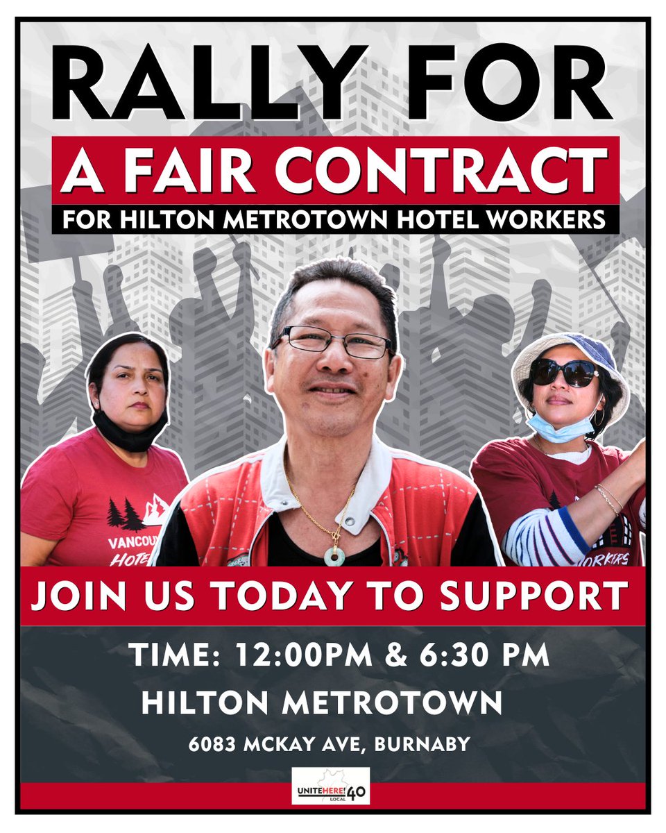 📢 Rally today! Hilton Metrotown workers are fighting for a fair contract while rooms go for $400–$700/night.

Hilton Metrotown Hotel
📍 6083 McKay Ave, Burnaby
🕛 12:00PM – Press Conference
🕕 6:30PM – Rally

#SupportHiltonWorkers #UniteHereLocal40 #FairWagesNow #bcpoli #bclab