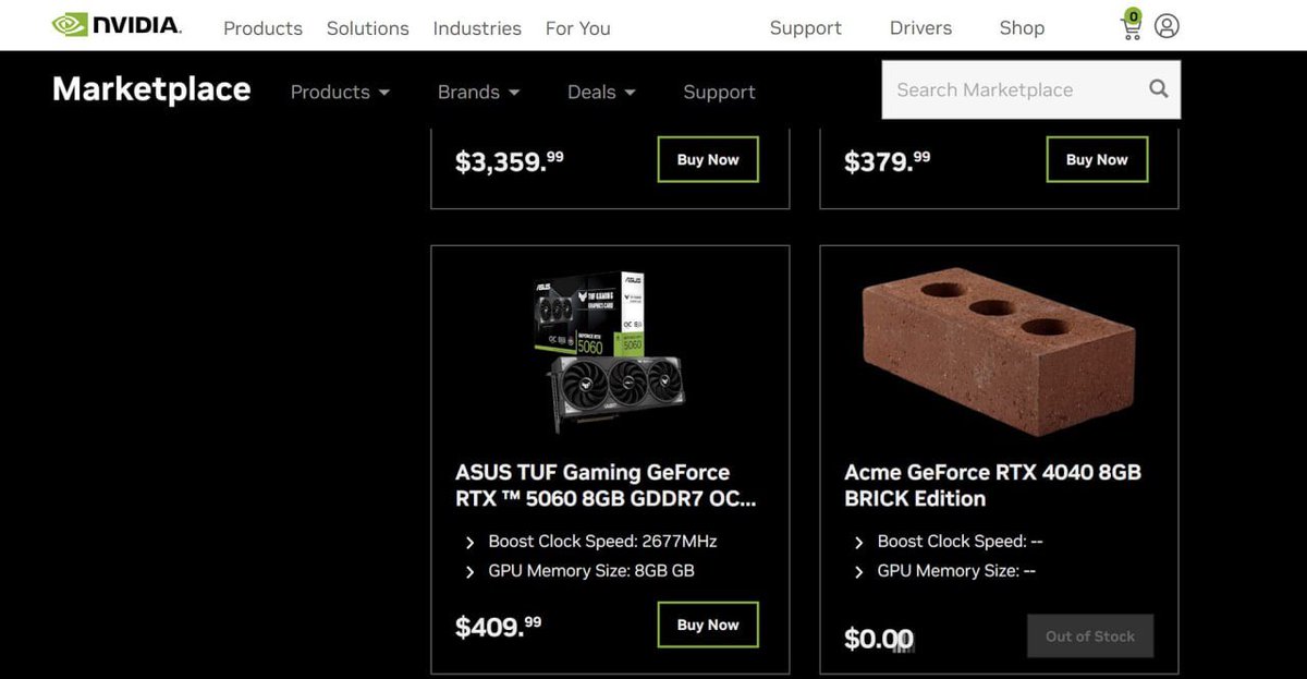 Nvidia has released a brick, literally - they have added the RTX 4040 Brick Edition to the site.

According to the description, the new product can compete with the RTX 5060 at 8 GB.